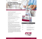 PCS 5000 Oxidizing
Disinfectant/Disinfectant
Cleaner